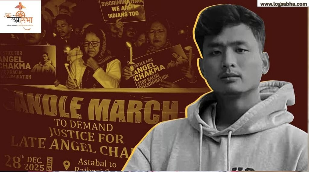 Justice for Angel Chakma: An Indian Life, Denied Belonging